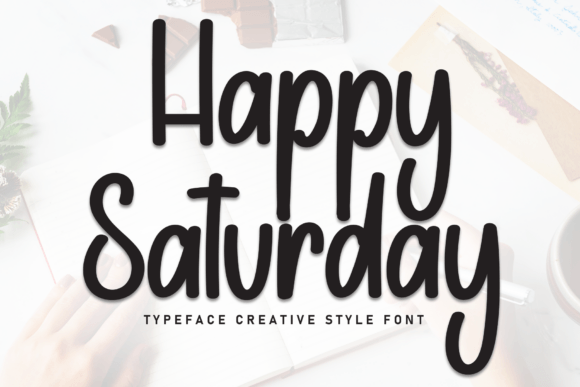 电商字库 | Happy Saturday 值吗？