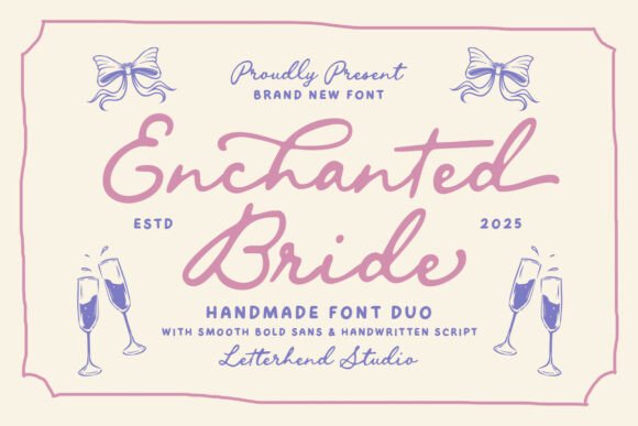 设计师字体库清单｜Enchanted Bride 值得收藏吗