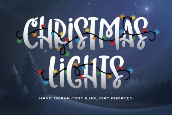 Christmas Lights：节日灯饰全大写手写体
