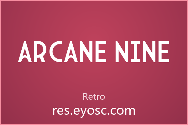 Arcane Nine，冷峻几何的温暖弧线