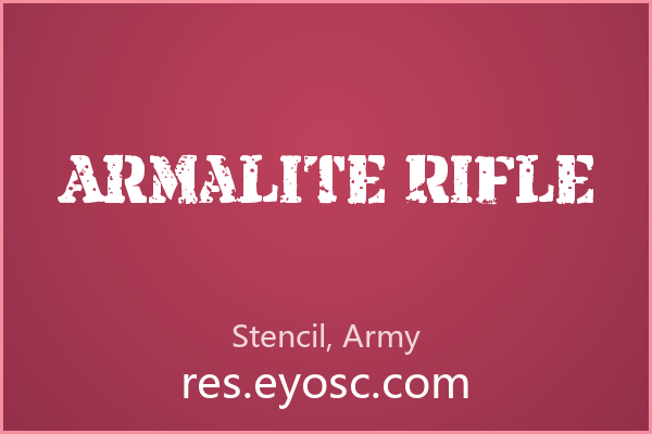 拿Armalite Rifle做海报主标题，大字号才带劲