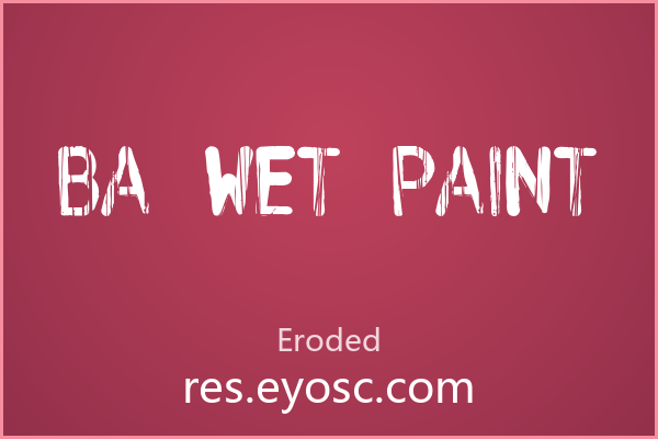拿 BA Wet Paint 做潮流海报，大字号才对它味