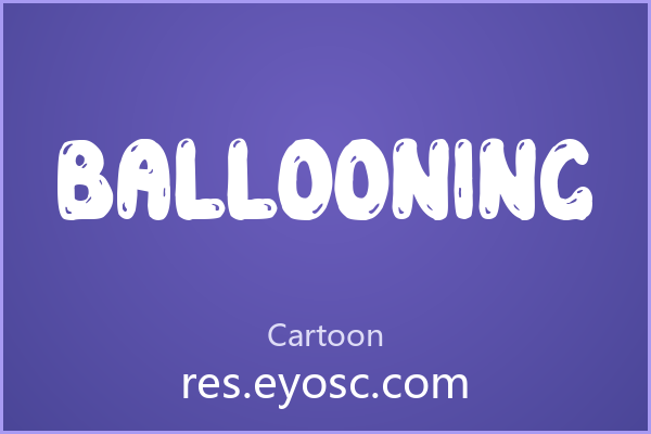 Ballooning 字体下载 | 充气感立体卡通标题字