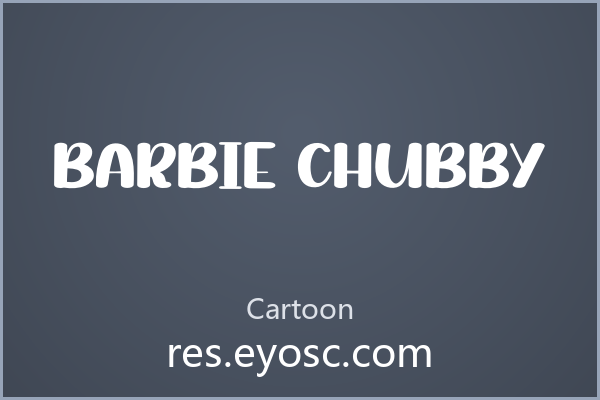 Barbie Chubby 评测 | 适合社媒封面吗？