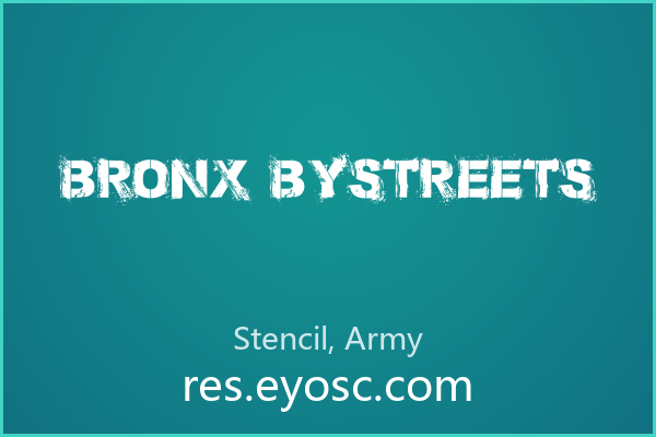 方正却狂野，Bronx Bystreets字体