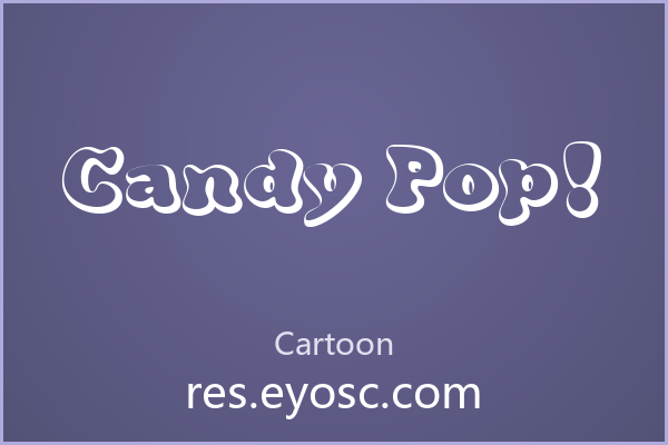「Candy Pop!」——字体不只是字形，是设计语言