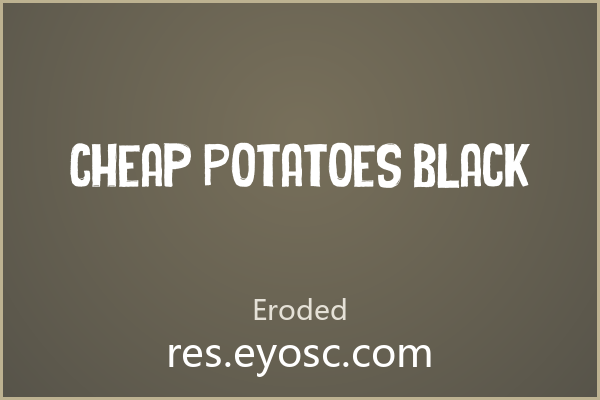设计师字体库清单 | Cheap Potatoes Black 值得收藏吗？