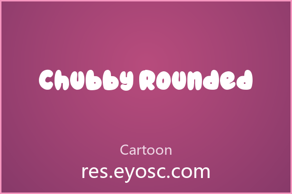 做童趣设计缺字体？「Chubby Rounded」就是你要找的
