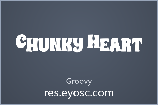 Chunky Heart：粗暖拙趣的手工雕刻标题字