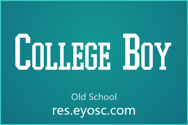 「College Boy」——字体不只是字形，是设计语言