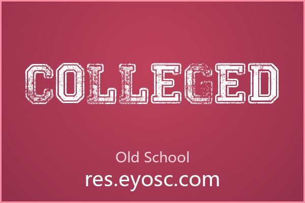 「Colleged」：自带磨损感的块状复古字型