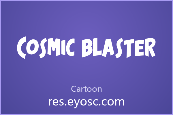 做海报缺字体？「Cosmic Blaster」就它