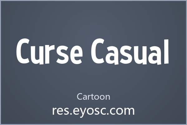 做卡通标题缺字体？「Curse Casual」就是你要找的
