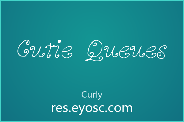 Cutie Queues 评测 | 适合海报主标题吗？