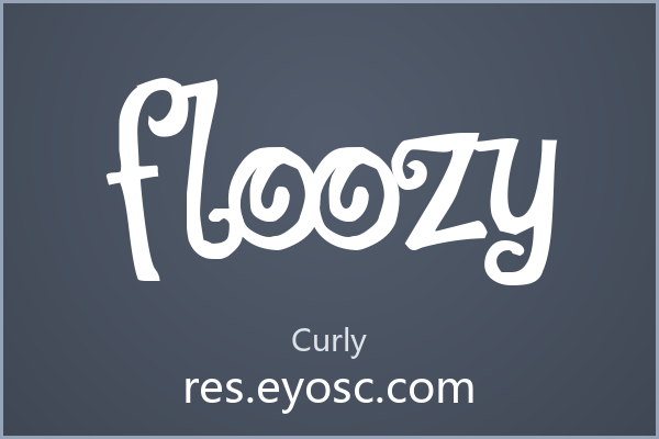 为什么「Floozy」在Curly类字体里值得关注