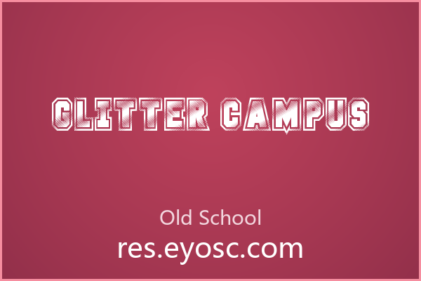 Glitter Campus：海报主标题的闪粉金属字体