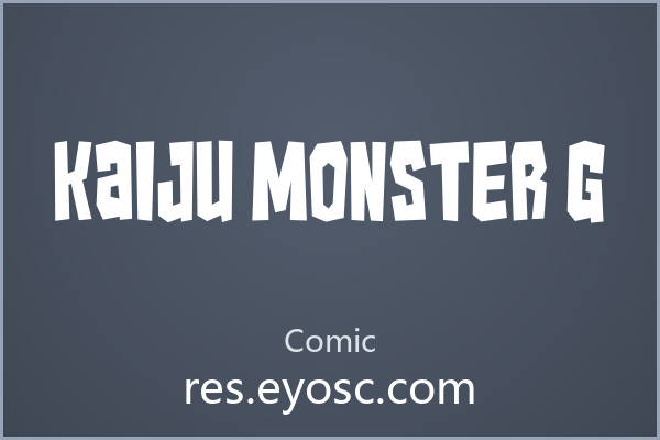 换个口味？聊聊 Kaiju Monster G