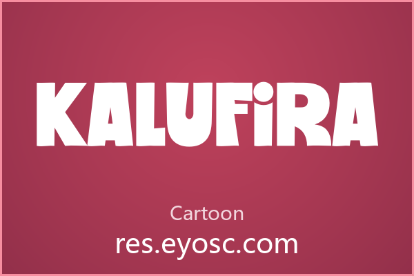 设计师字体库清单 | Kalufira 值得收藏吗？