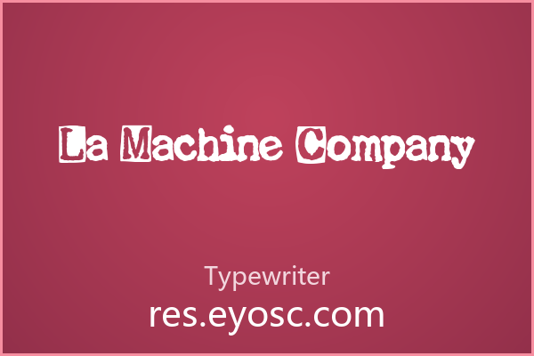 La Machine Company 粗粝海报标题