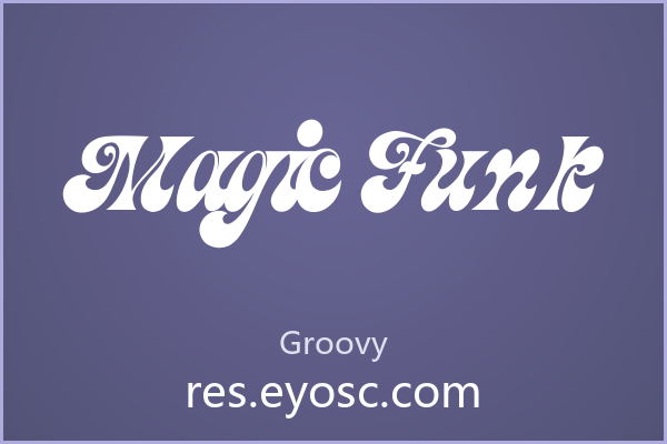 做复古派对缺字体？「Magic Funk」就是答案