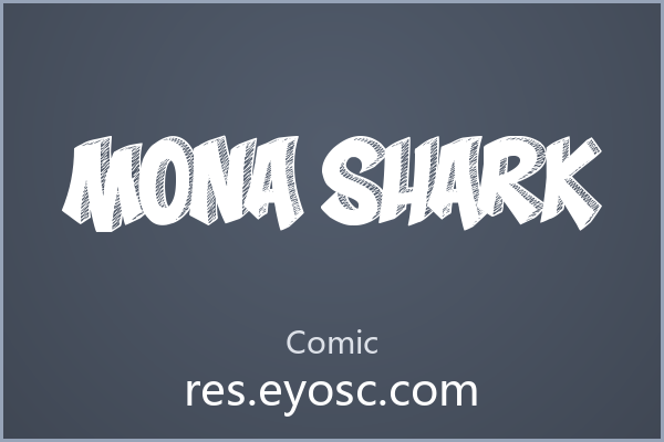 换个口味？聊聊「Mona Shark」的那些设计细节