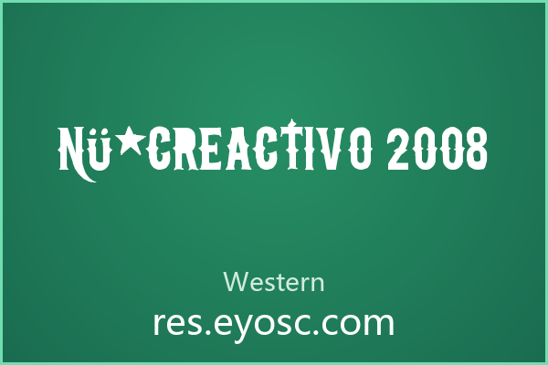 字体带刺？试试 Nü*Creactivo 2008