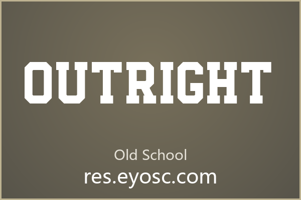 「Outright」：多边形切角字体，电商Banner的硬派担当