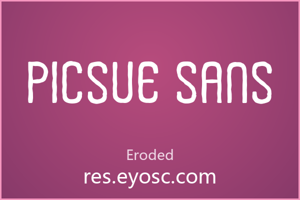 设计师字体库清单|Picsue Sans值得收吗？