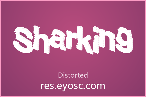 拿 Sharking 做复古标题，毛糙边角才够劲