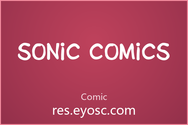 Sonic Comics——字体不只是字形，是设计语言