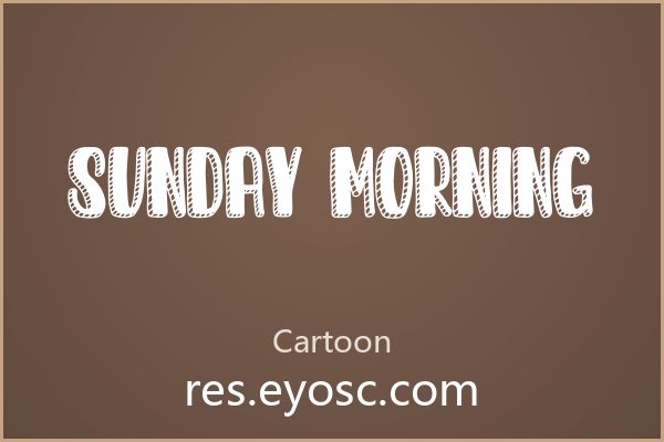 Sunday Morning 字体下载 | 复古雕刻卡通字商业提案