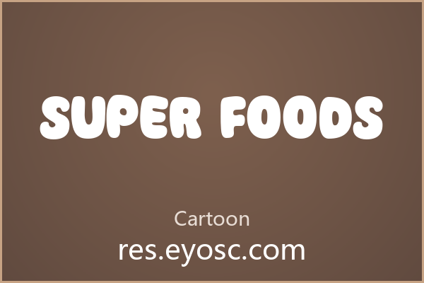 做包装缺字体「Super Foods」就是你要找的
