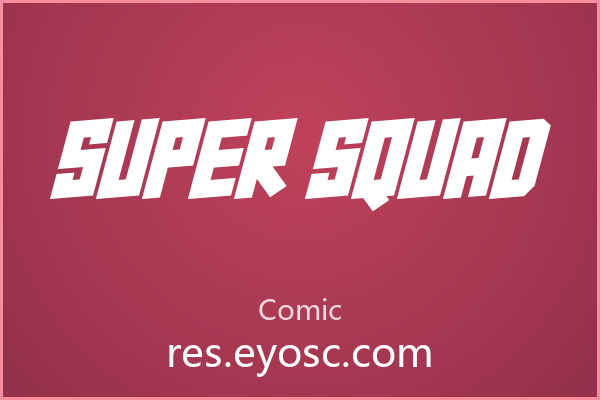 Super Squad 字体下载 | 斜切动感装饰无衬线