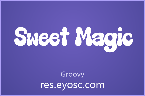「Sweet Magic」——字体不只是字形，是设计语言