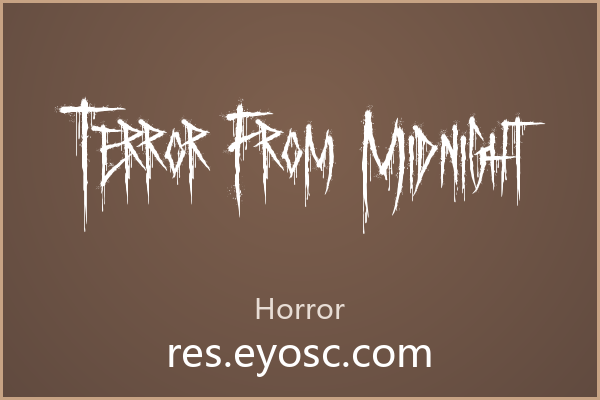 做个暗黑标题，用 Terror From Midnight