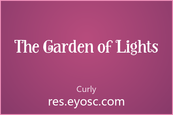 The Garden of Lights 潮流海报