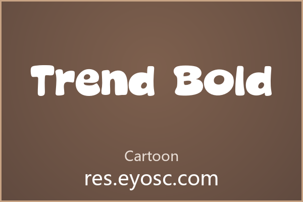 拿Trend Bold做童趣设计，大字号才够味