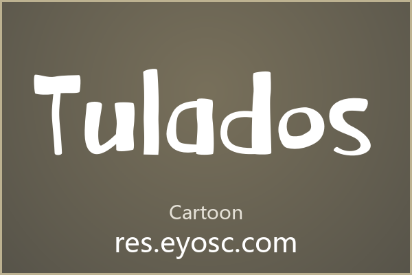 Tulados：随性手写的卡通装饰体