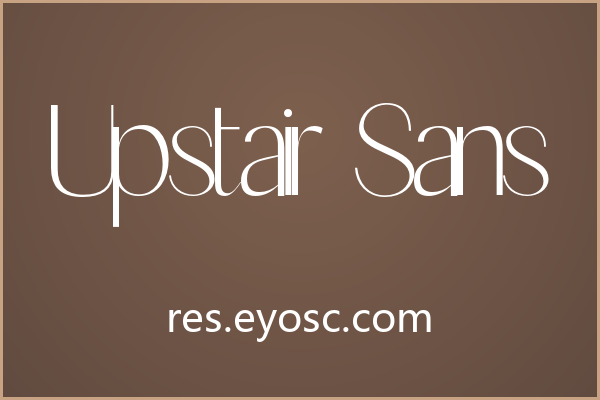几何与古典的对话 Upstair Sans
