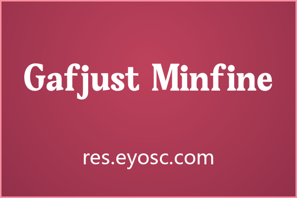 做签名水印的人该看看 Gafjust Minfine