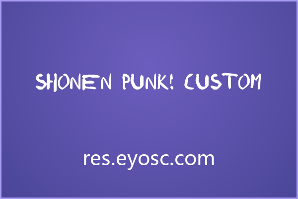 品牌字标版面上一眼认出 Shonen Punk! Custom