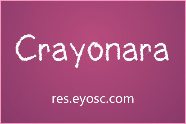 Crayonara，黑板上的涂鸦感海报字
