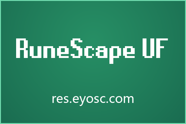 复古排版版面上一眼认出 RuneScape UF