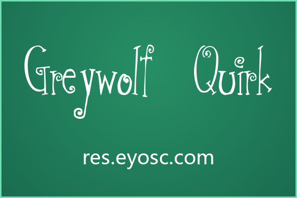 包装标题总缺那点味道？试试 Greywolf Quirk