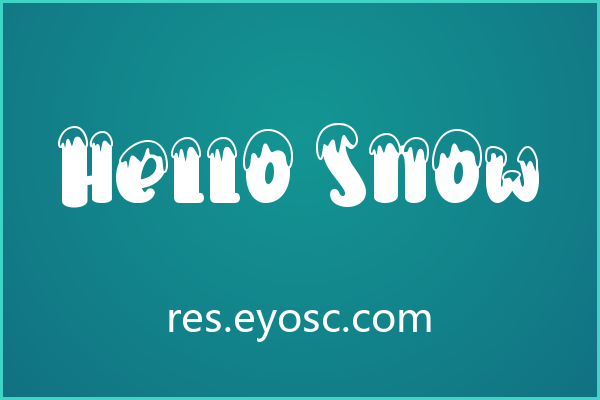 拿 Hello Snow 做品牌字标，大字号才对它味