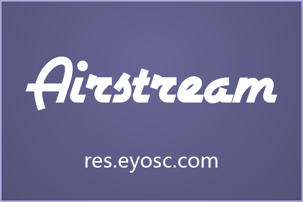 Airstream，圆润复古的无衬线