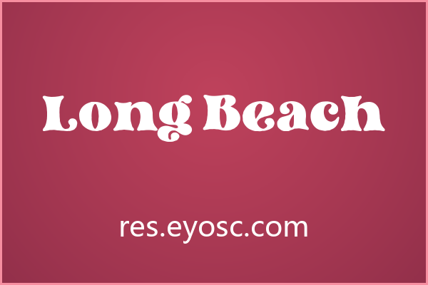 复古排版版面上一眼认出 Long Beach