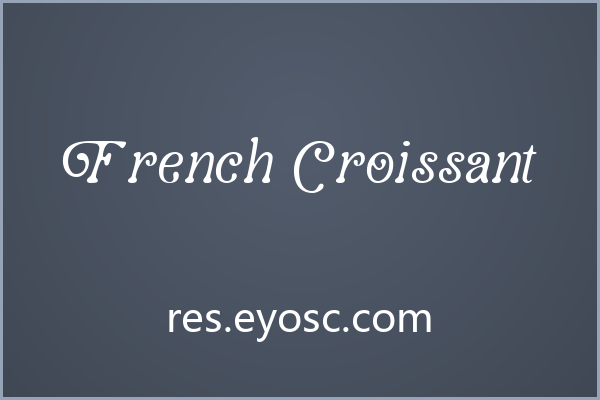 包装标题总缺那点味道？试试 French Croissant