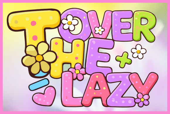 Over the Lazy 让品牌主视觉更具亲和力
