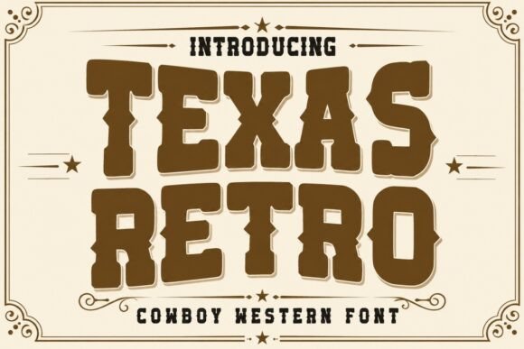西部风包装印刷缺了点粗犷？试试 Texas Retro